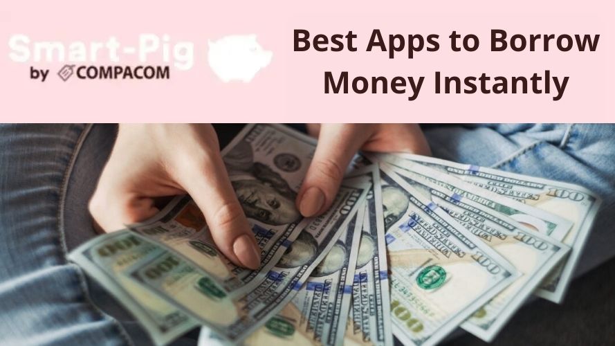 Best Apps to Borrow Money Instantly