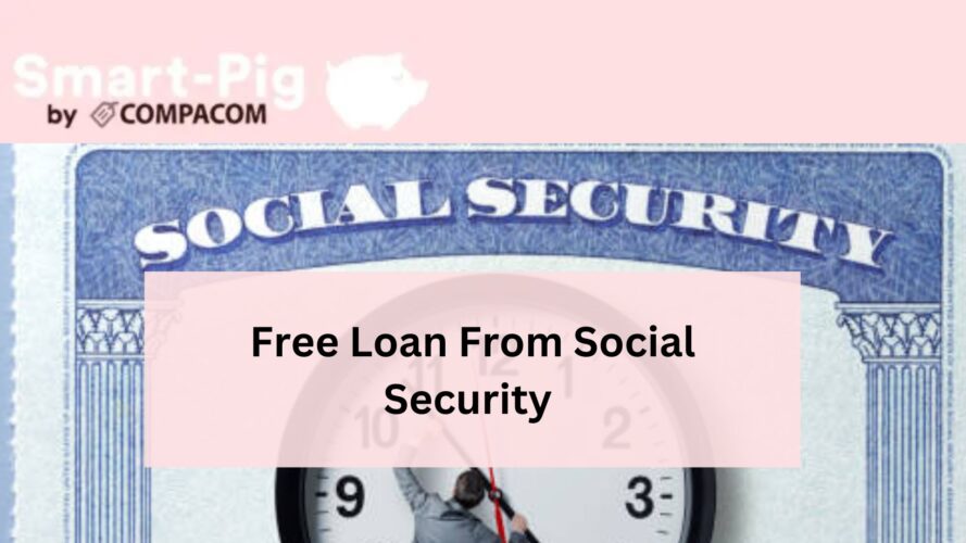 Borrow Money From Social Security Loans
